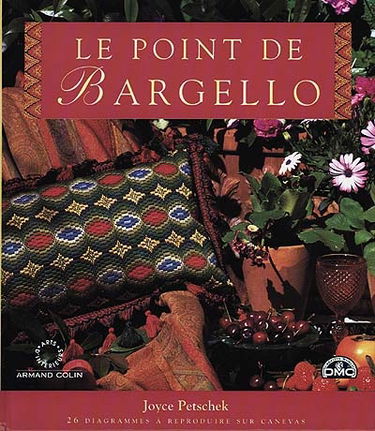 Le point de Bargello : 26 diagrammes à reproduire sur canevas