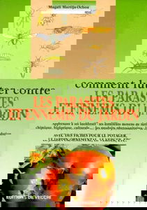 Comment lutter contre les parasites et ennemis du jardin