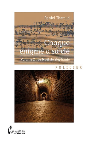 Chaque énigme a sa clé : volume 2