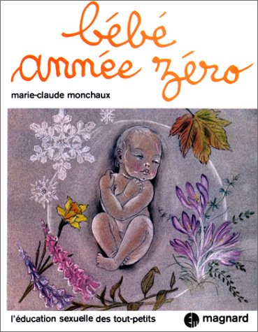 Couverture de Bébé année zéro