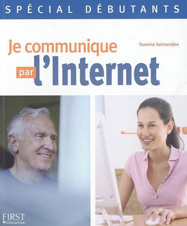 Je communique par l'Internet