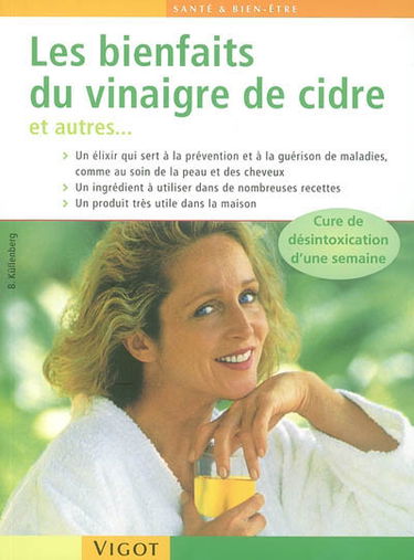 Vinaigre de cidre et autres : des remèdes naturels