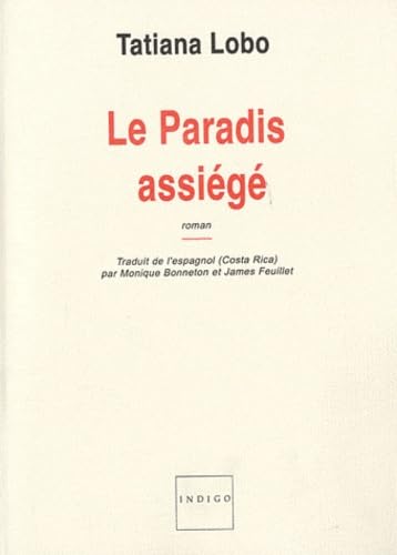 Le paradis assiégé