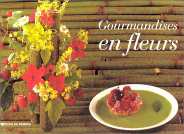 Gourmandises en fleurs