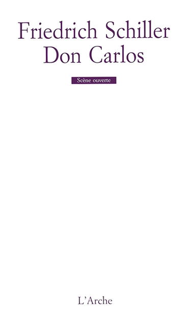 Don Carlos : poème dramatique en cinq actes