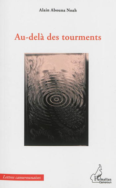 Au-delà des tourments