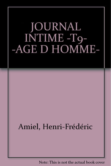 Journal intime. Vol. 9. Février 1872-juin 1874