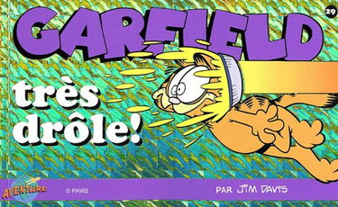 Garfield, tome 29 : Très drôle !
