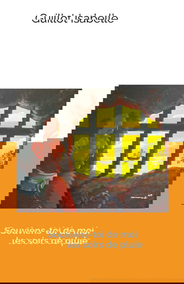 Souviens-toi de moi les soirs de pluie