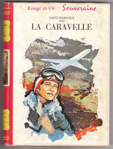 La caravelle - Illustrations de Daniel Dupuy