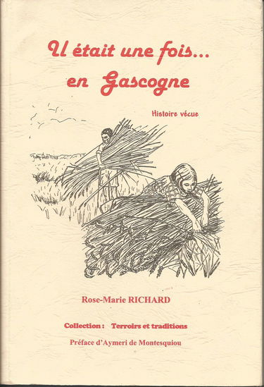 Il était une fois en Gascogne