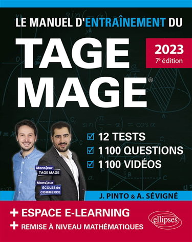 Couverture de Le manuel d'entraînement du Tage Mage : 2023, nouveau programme officiel : 12 tests, 1.100 questions, 1.100 vidéos + espace e-learning + remise à niveau mathématiques