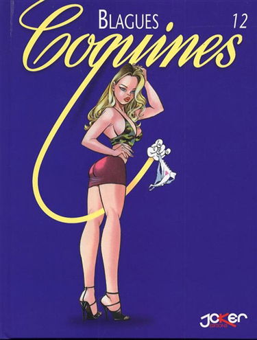 Blagues coquines. Vol. 12. Spécial Gursel