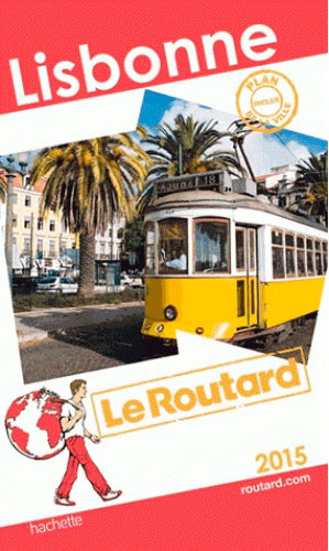 Couverture de Lisbonne : 2015 par Philippe Gloaguen