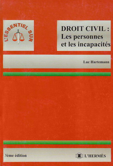 Droit civil : les personnes et les incapacités