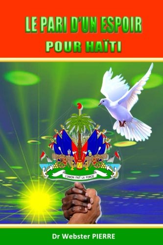 Le Pari d'un espoir pour Haiti