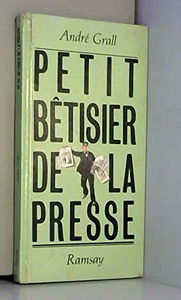 Petit bêtisier de la presse