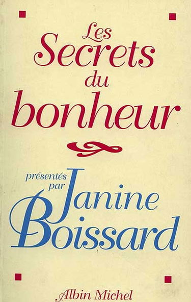 Mes secrets de bonheur