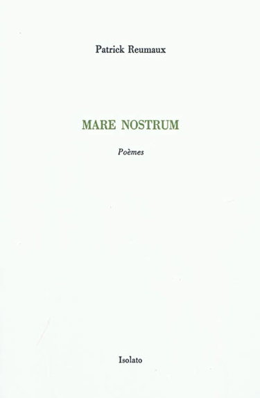 Mare nostrum : poèmes