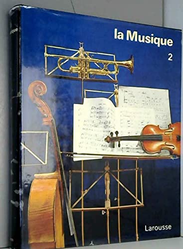 La musique tome 2