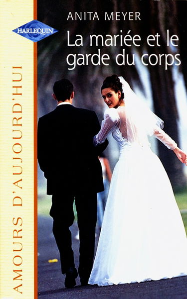 La mariée et le garde du corps