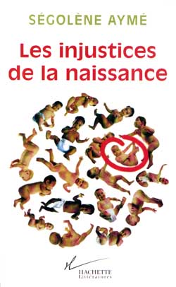 Les injustices de la naissance