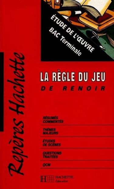 La règle du jeu de Renoir : étude de l'oeuvre