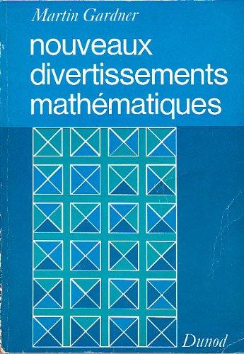 Nouveaux Divertissements Mathématiques