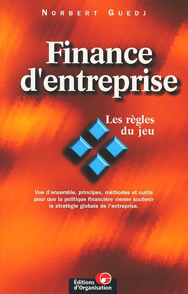 Finance d'entreprise : les règles du jeu