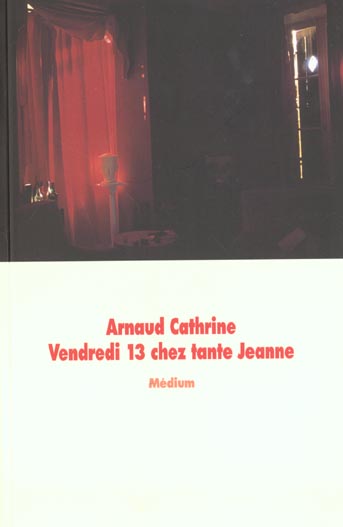 Vendredi 13 chez Tante Jeanne