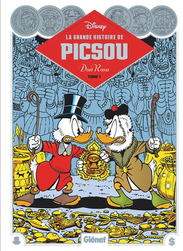 La grande histoire de Picsou. Vol. 1