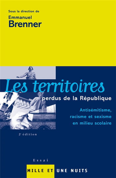 Couverture de Les territoires perdus de la République : antisémitisme, racisme et sexisme en milieu scolaire