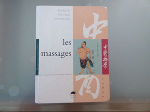 Les massages de la médecine traditionnelle chinoise