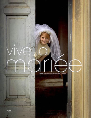 Vive la mariée