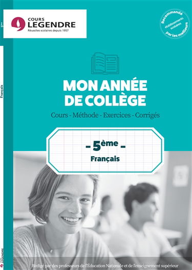 Mon année de collège : mathématiques 5e : cours, méthode, exercices, corrigés