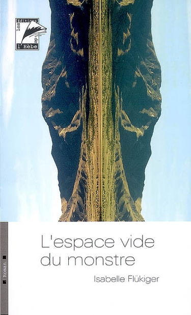 L'espace vide du monstre