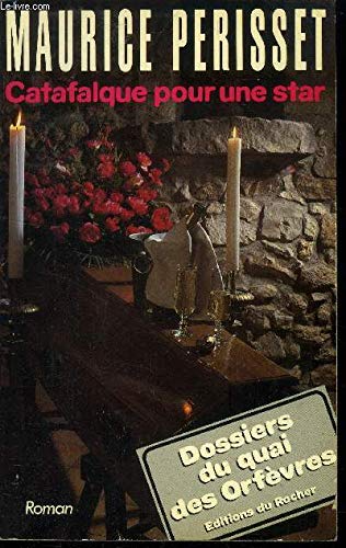 Catafalque pour une star