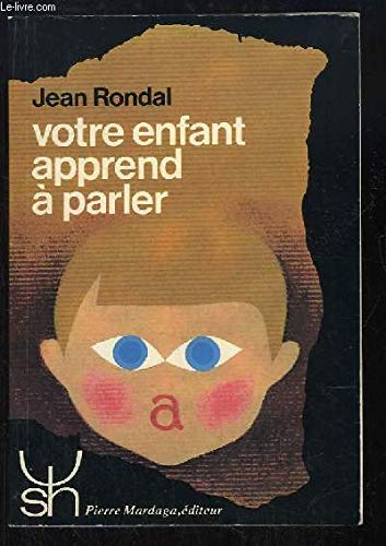 Votre enfant apprend à parler
