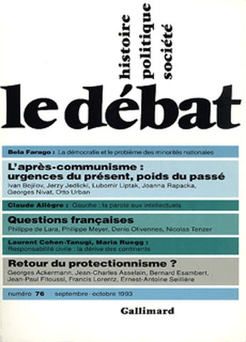 Débat (Le), n° 76. L'après-communisme : urgences du présent, poids du passé