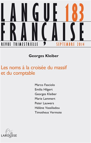Langue française, n° 183. Les noms à la croisée du massif et du comptable