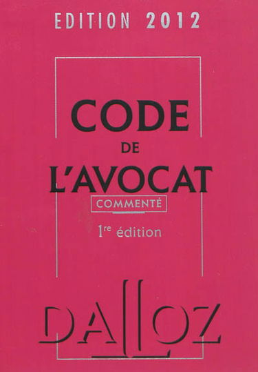 Code de l'avocat commenté