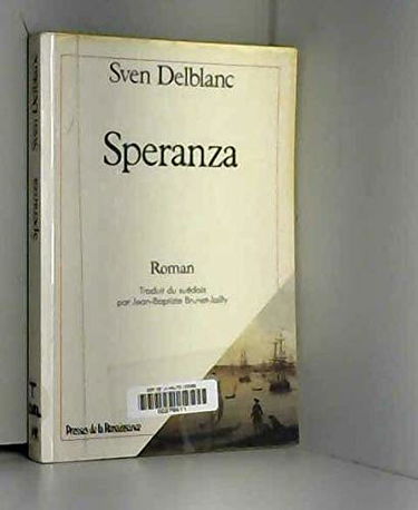 Speranza : récit d'époque