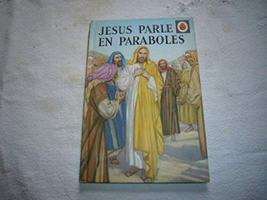 Jesus parle en paraboles t03