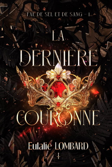 Couverture de La dernière couronne