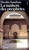 La Maison des prophètes
