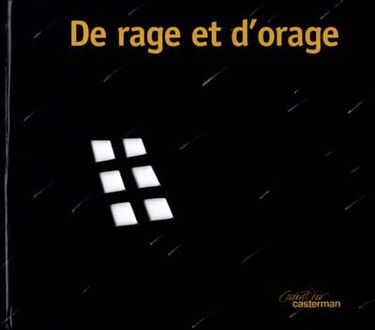 De rage et d'orage