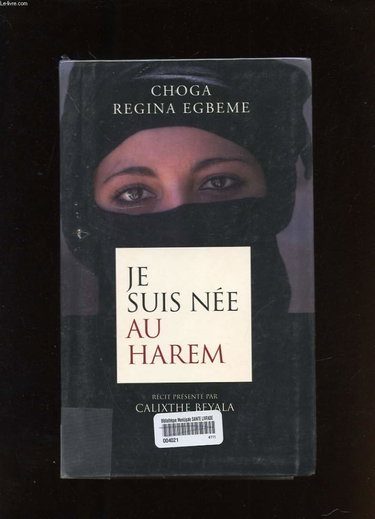 Je suis née au harem