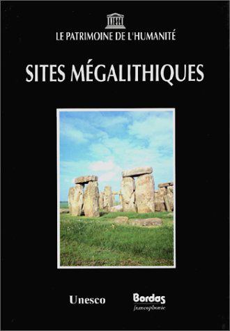 UNESCO/9 SITES MEGALITH.