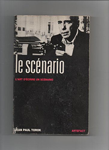 Le Scénario