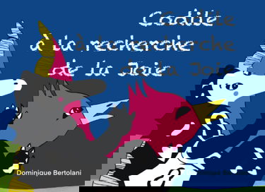 Codile à la recherche de la Joie